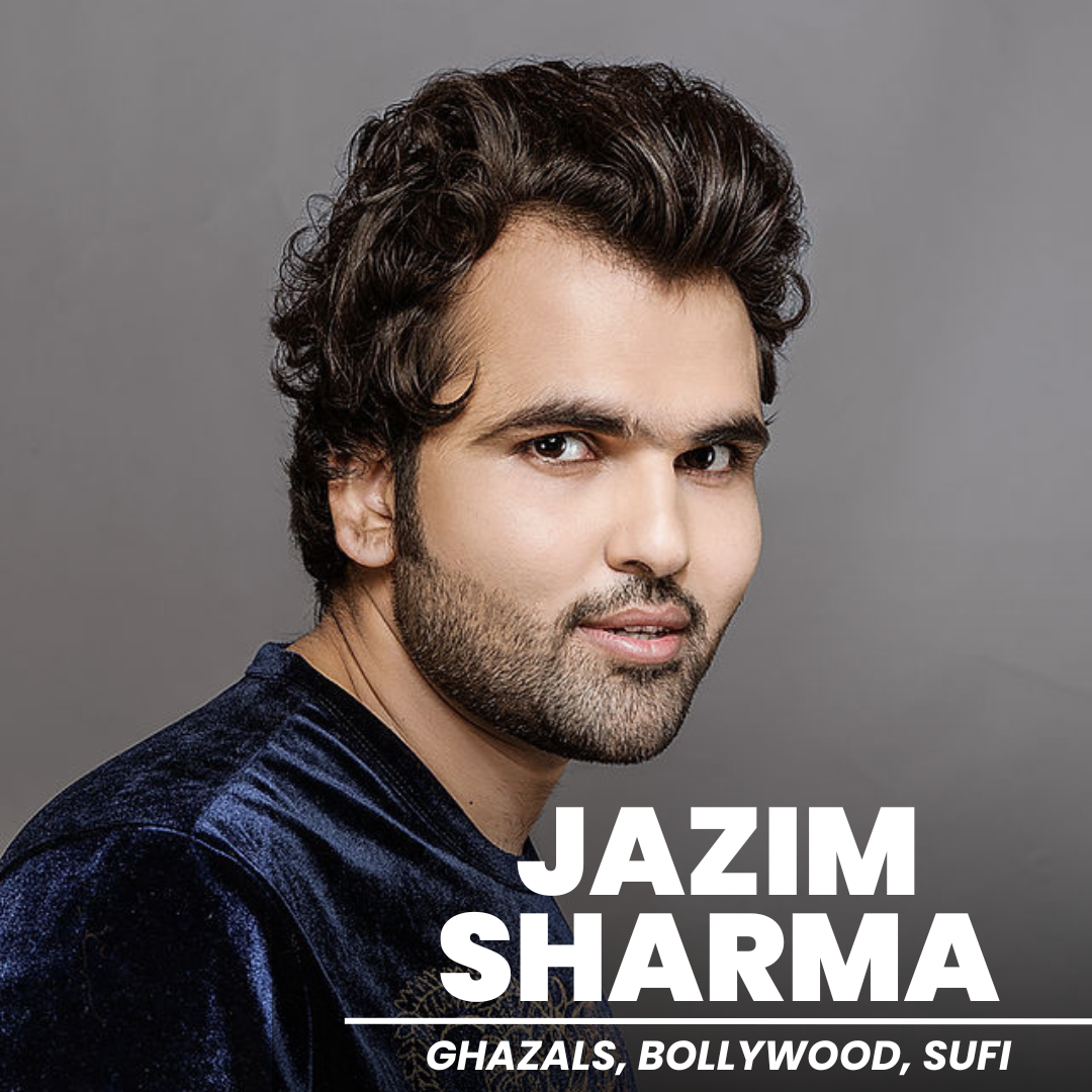 Jazim Sharma – Ghazal, Bollywood & Sufi Concert